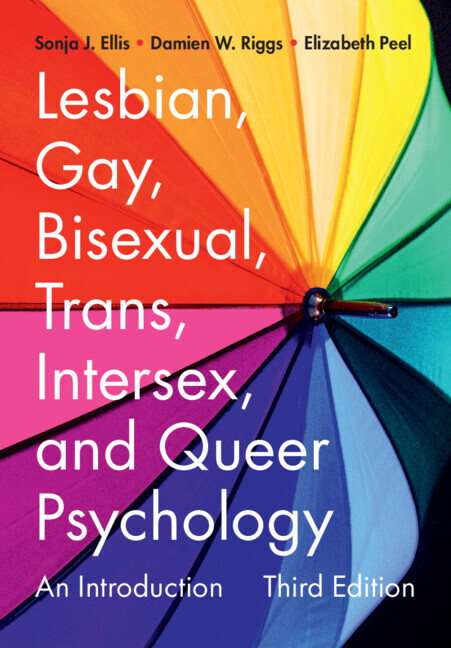 Lesbian, Gay, Bisexual, Trans, Intersex, and Queer Psychology An Introduction 3e
