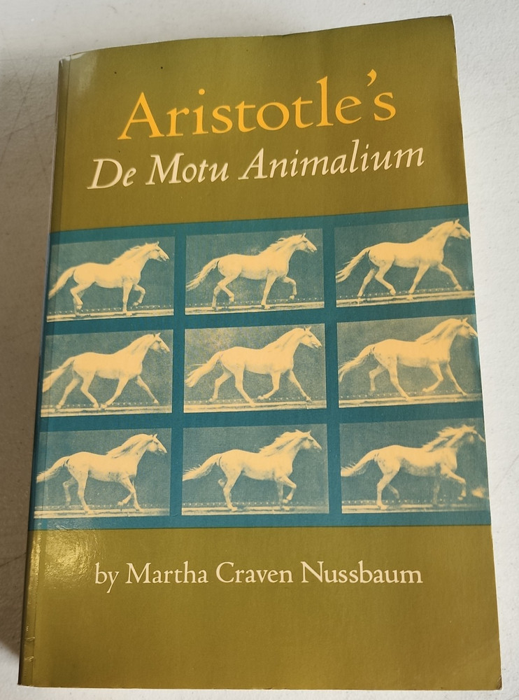 Aristotle's de Motu Animalium by Martha C. Nussbaum (1978, Trade Paperback)