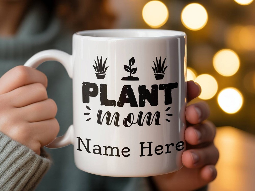 Plant Mom Mug Custom Mother's Day Gift Cute Plant Lover Coffee Cup Gardening Ent