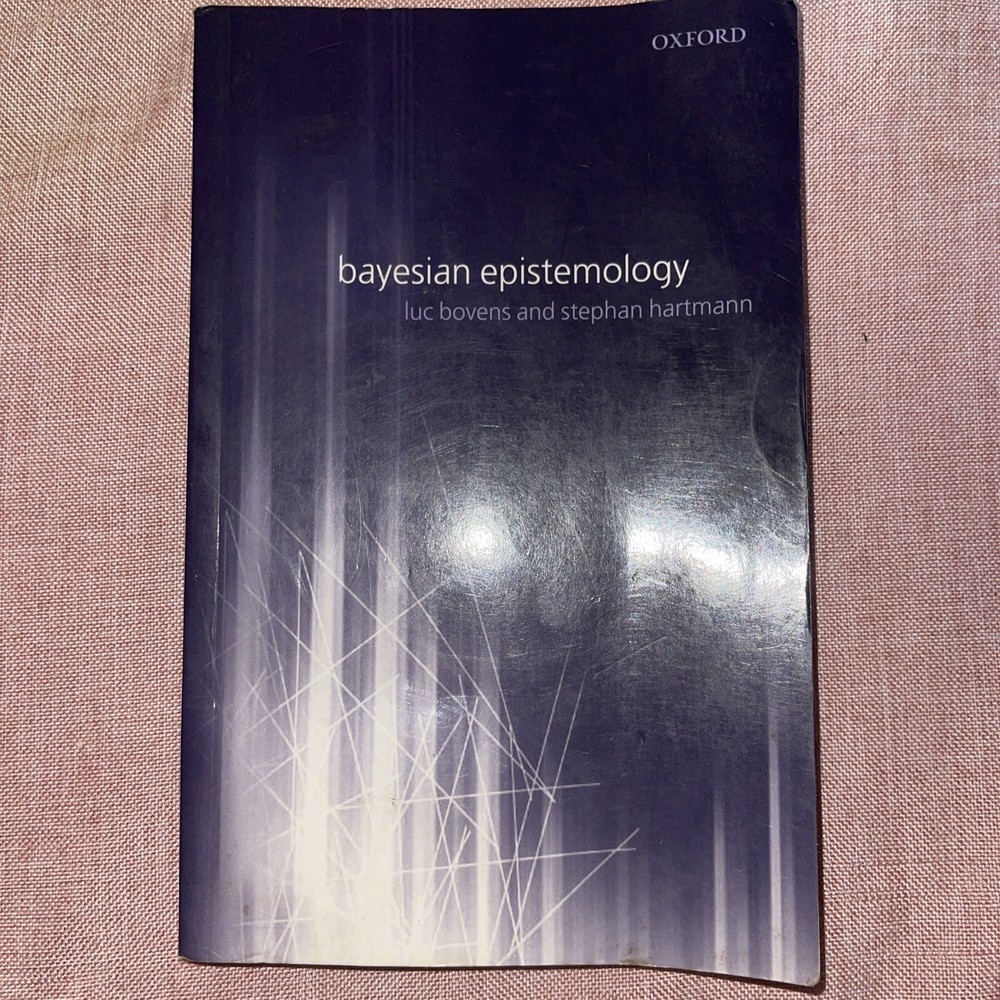 Bayesian Epistemology by Bovens, Luc Paperback / softback Book The Fast Free