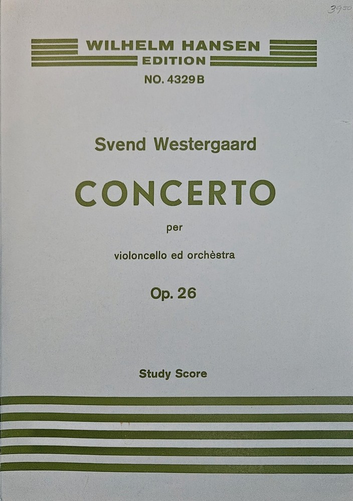 Svend Westergaard Concerto for Cello (Violoncello) Op. 26 - Study Score