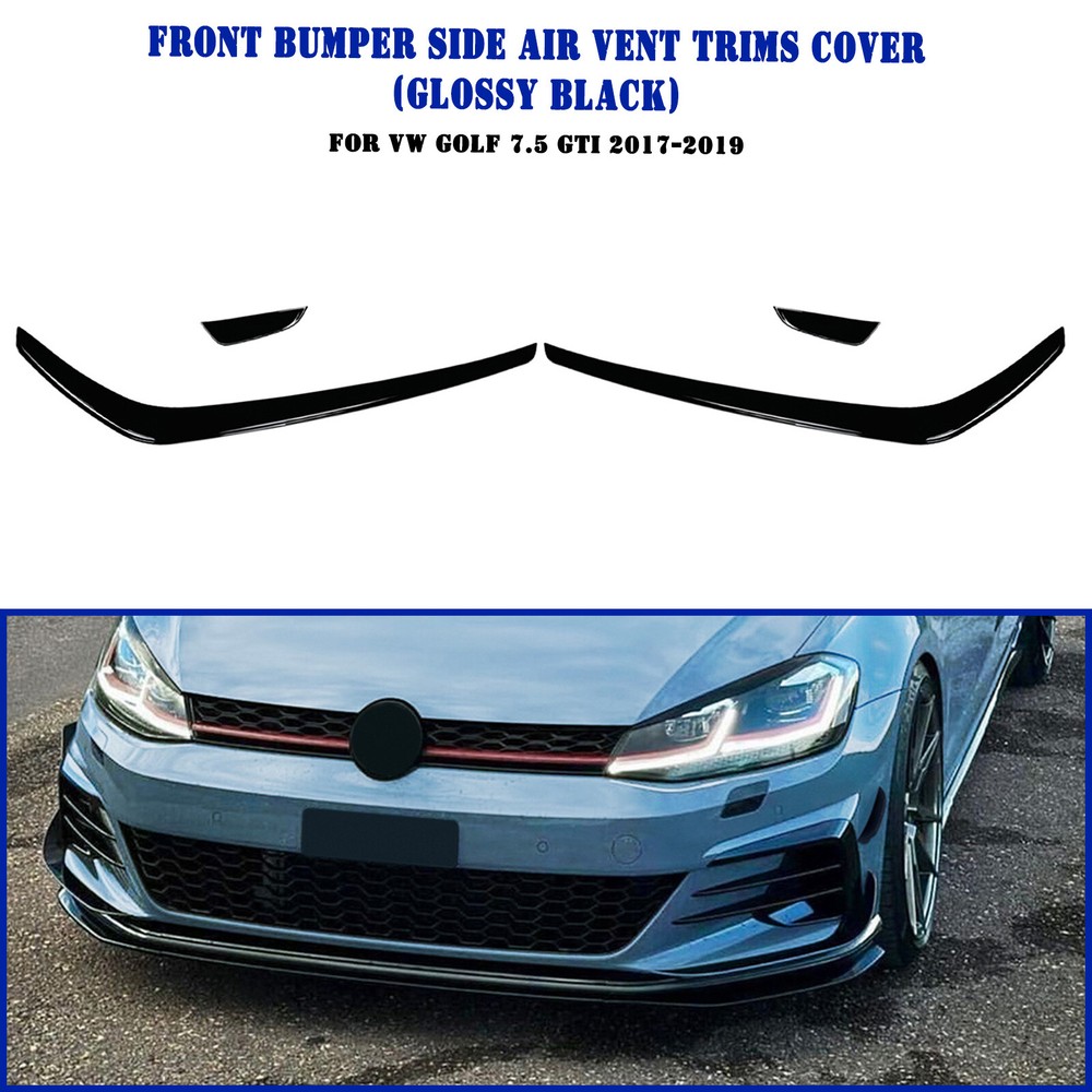 Car Front Bumper Side Air Vent Trim Molding For VW Golf 7.5 GTI 2017-2019 Black