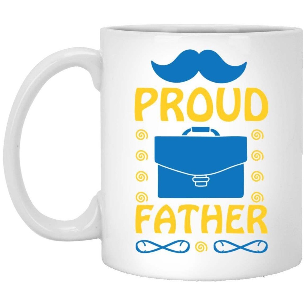Proud Dad Coffee Mug - Perfect Father's Day Gift For Dad