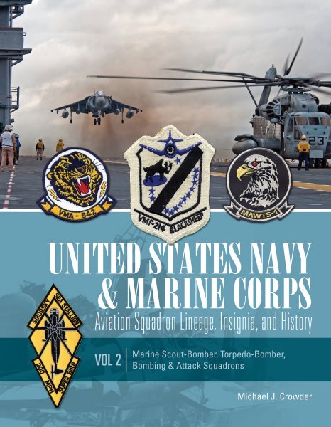 United States Navy and Marine Corps Aviation Squadron Lineage, Insignia, and ...