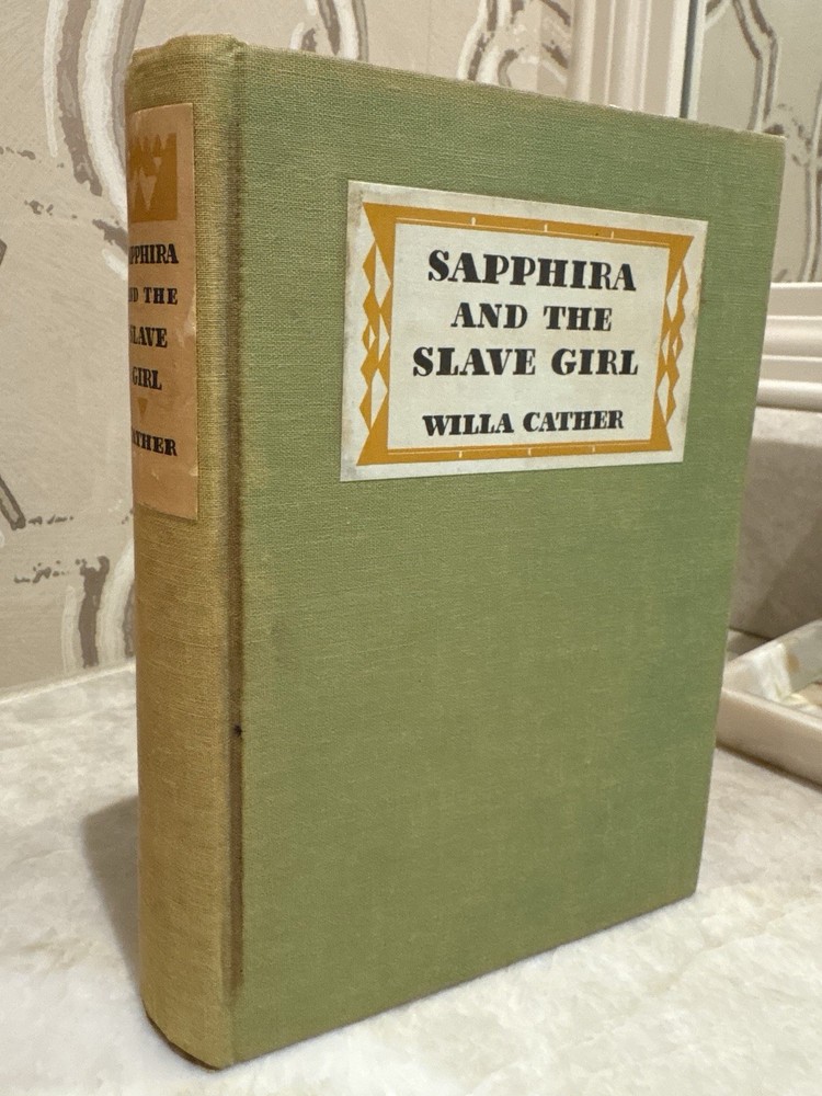 Sapphira and the Slave Girl by Willa Cather (1940) First Edition Hardcover Novel