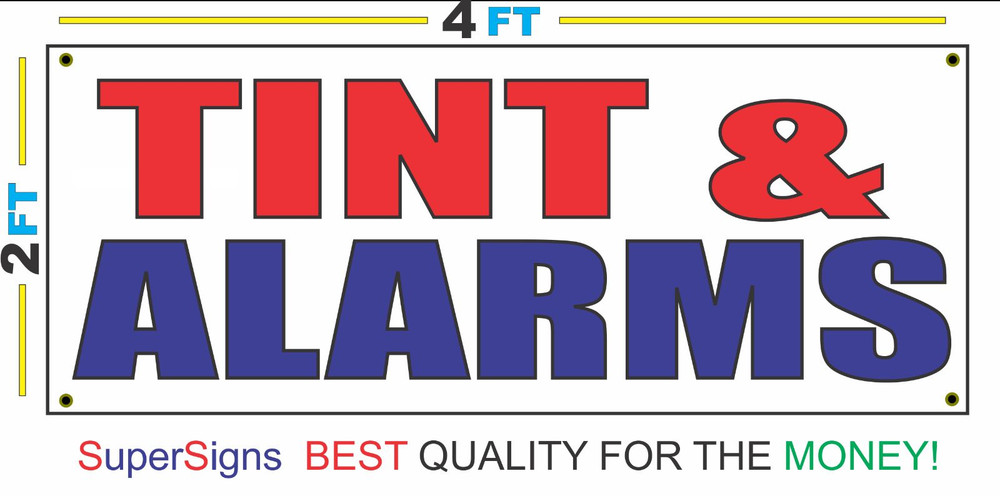 Red White & Blue 2x4 Tint & Alarms Banner Sign New Discount Size & Price