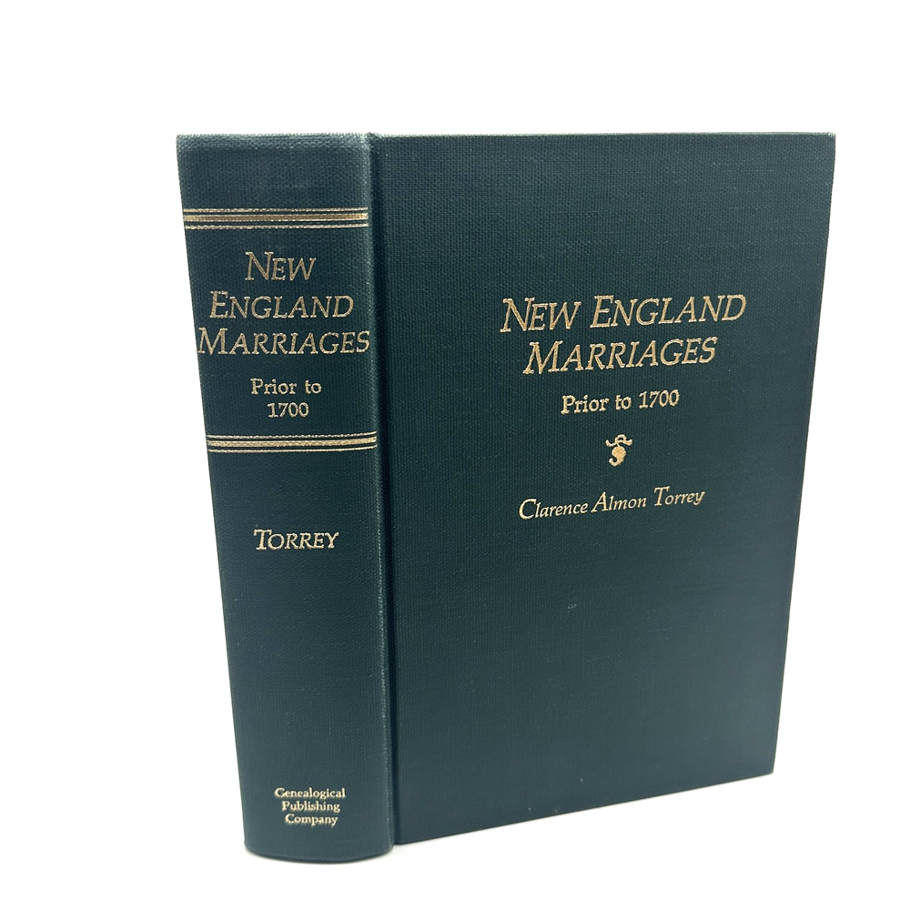 New England Marriages Prior to 1700 Clarence Almon Torrey Genealogy History