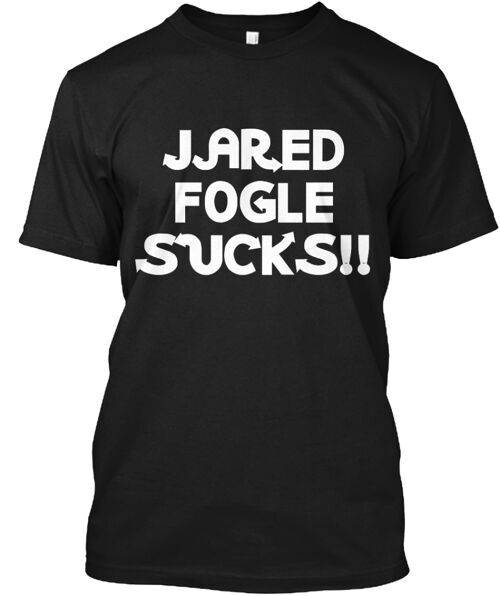Jared Fogle Sucks T-Shirt Made in the USA Size S to 5XL