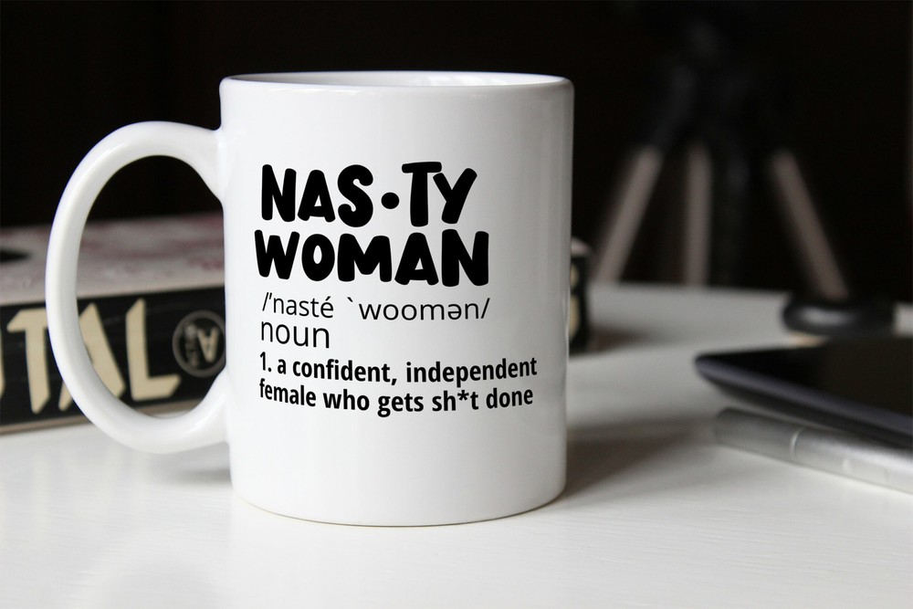 Nasty Woman Feminist Coffee Mug - Funny Women’s Gift For Her