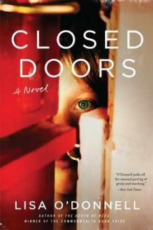 Closed Doors Hardcover Mystery Thriller by Lisa O'Donnell