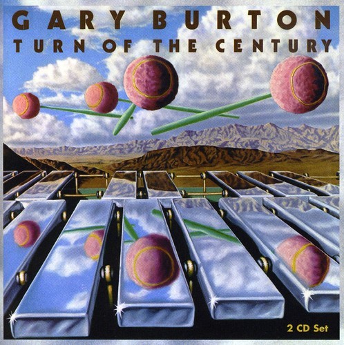 Gary Burton - Turn of the Century [New CD]