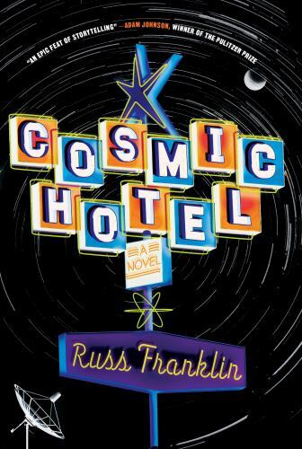 Cosmic Hotel Paperback Novel by Author Name