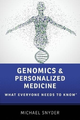 Michael Snyder Genomics and Personalized Medicine (Paperback)