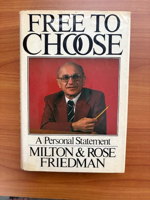 *FREE TO CHOOSE*Milton/Rose Friedman 1980 HC/DJ 1st EDITION STATED/1st Print VG