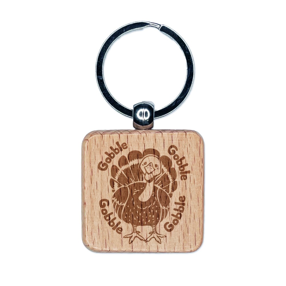 Cute Thanksgiving Turkey Gobble Engraved Wood Square Keychain Tag Charm