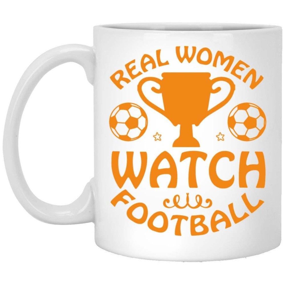 Football Mug Real Women Watch Football Coffee Mugs Gift For Football Lover Dad