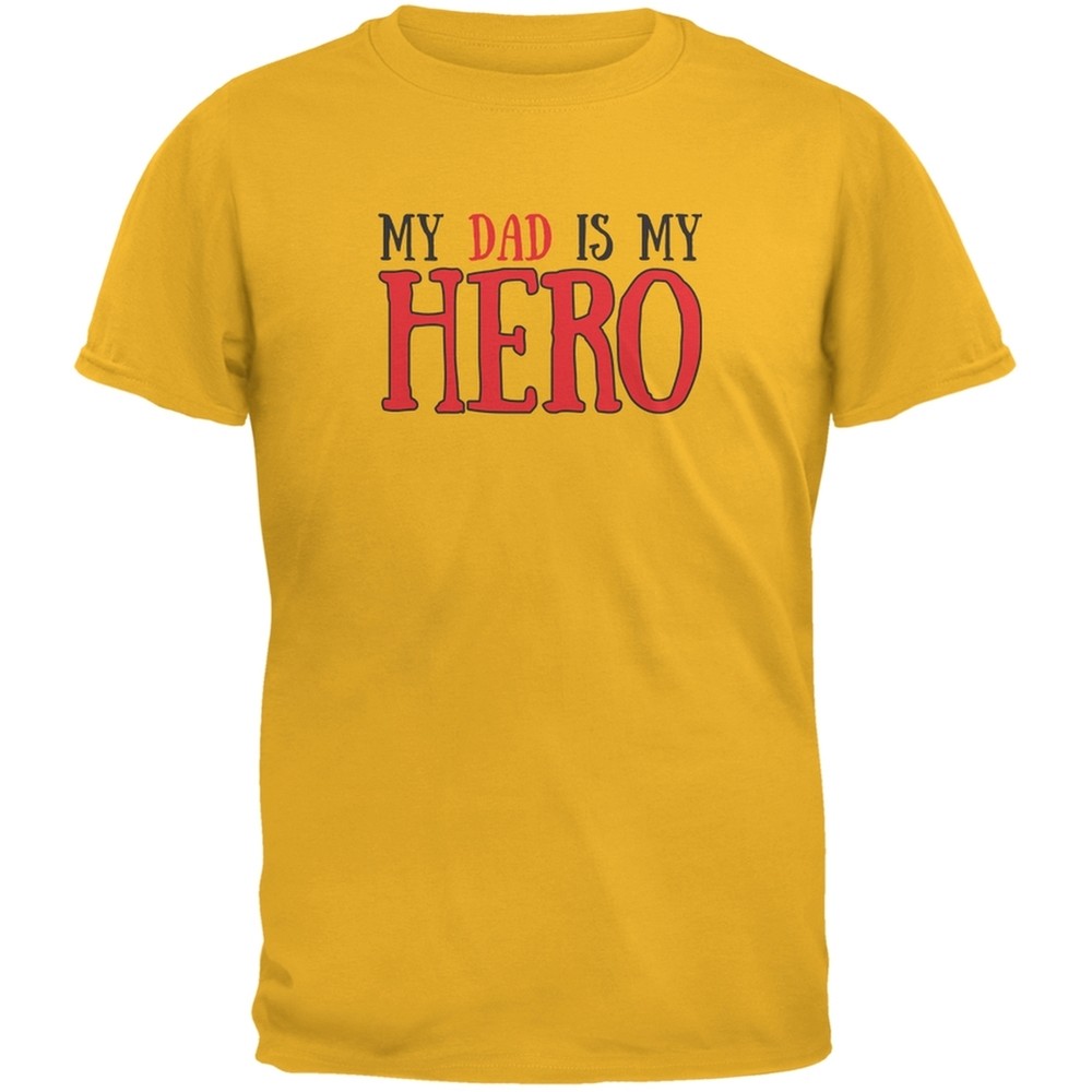 Fathers Day - My Dad Is My Hero Gold Adult T-Shirt