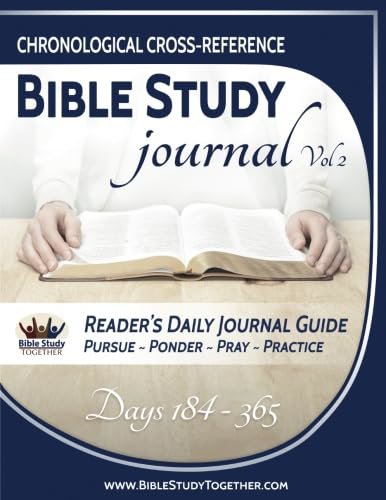 Chronological Bible Study Journal Volume 2 for 2-Year Reading Plan  