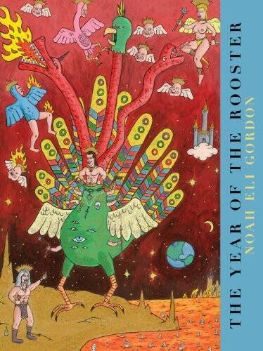 The Year of the Rooster New Paperback by Noah Eli Gordon in Good Condition-image