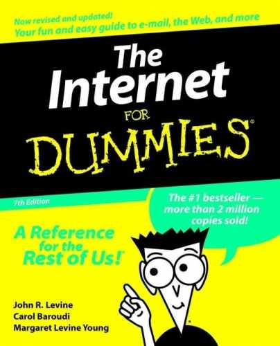 The Internet For Dummies - Paperback, by Levine John R.; Baroudi Carol; - Good c