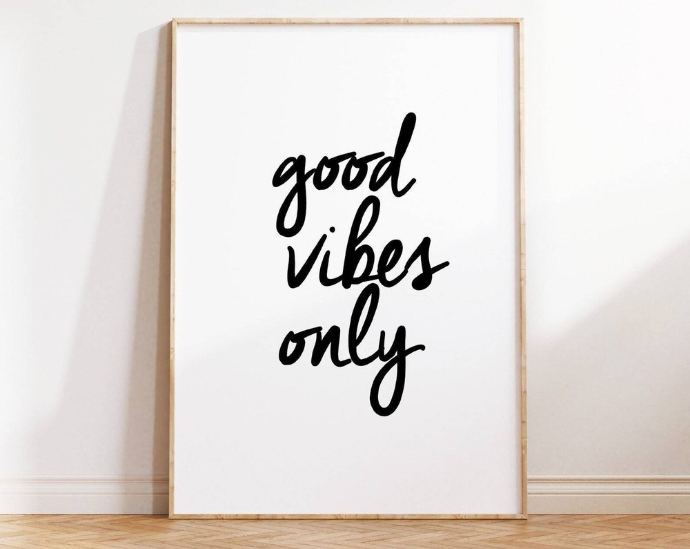 Good Vibes Only Print Printable Wall Art Motivational Wall Decor Good Vibes