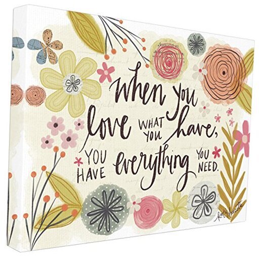 Stupell Home Décor When You Love What 16L