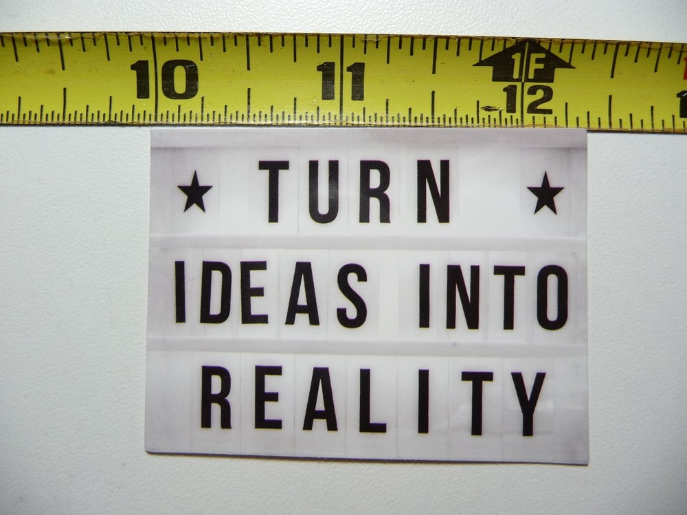 TURN IDEAS INTO REALITY STICKER DECAL SCRAPBOOKING POSITIVE MOTIVATE WORDS