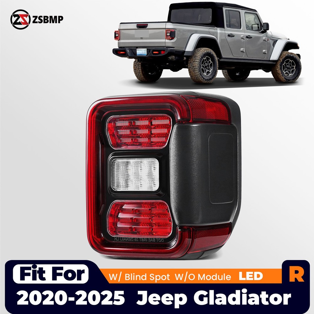 For 2020-2025 Jeep Gladiator LED Tail Light W/ BLIS W/O Module Right Passenger