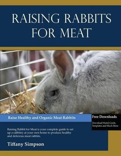 Tiffany Simpson Raising Rabbits For Meat (Paperback)
