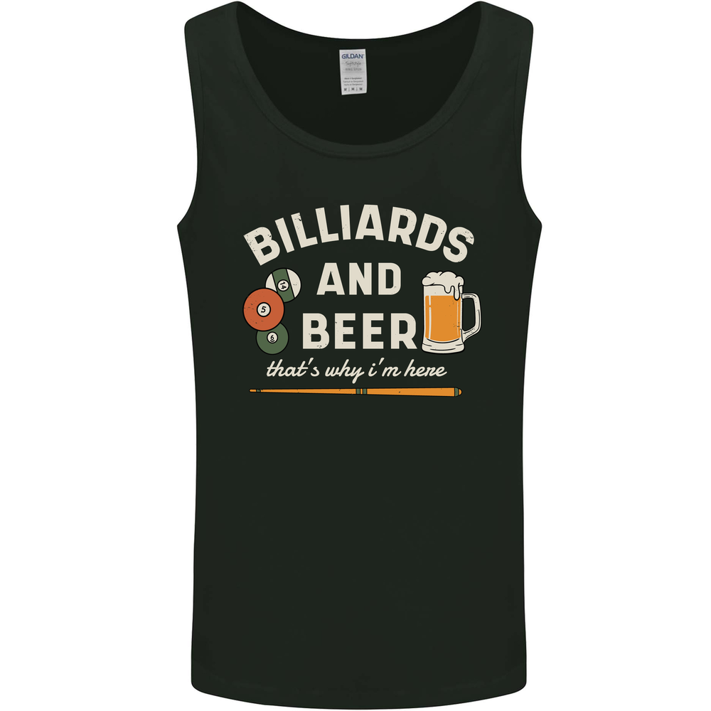 Billiards and Beer That's Why I'm Here Mens Vest Tank Top