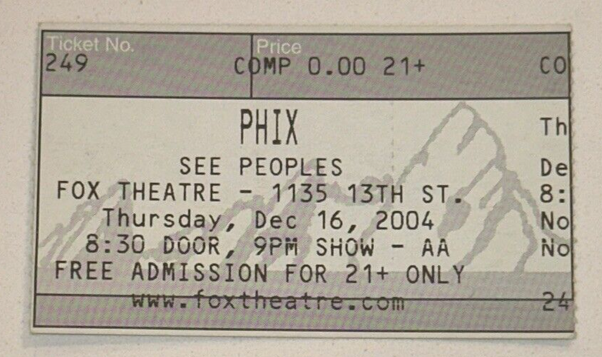 12/16/04 Fox Theater Boulder PHIX See Peoples Concert Phish Tribute Ticket Stub