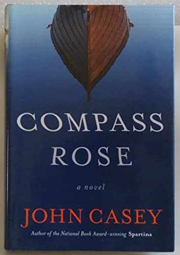 Compass Rose - Hardcover, by Casey John - Good