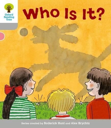 Roderick Hunt Oxford Reading Tree: Level 1: First Words: Who Is It? (Paperback)