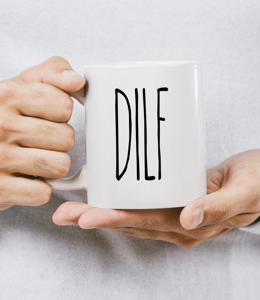 Funny Dad Mug Funny Coffee Mug Gift For Dad Fathers Day Gift Dilf Mug Gift Mug