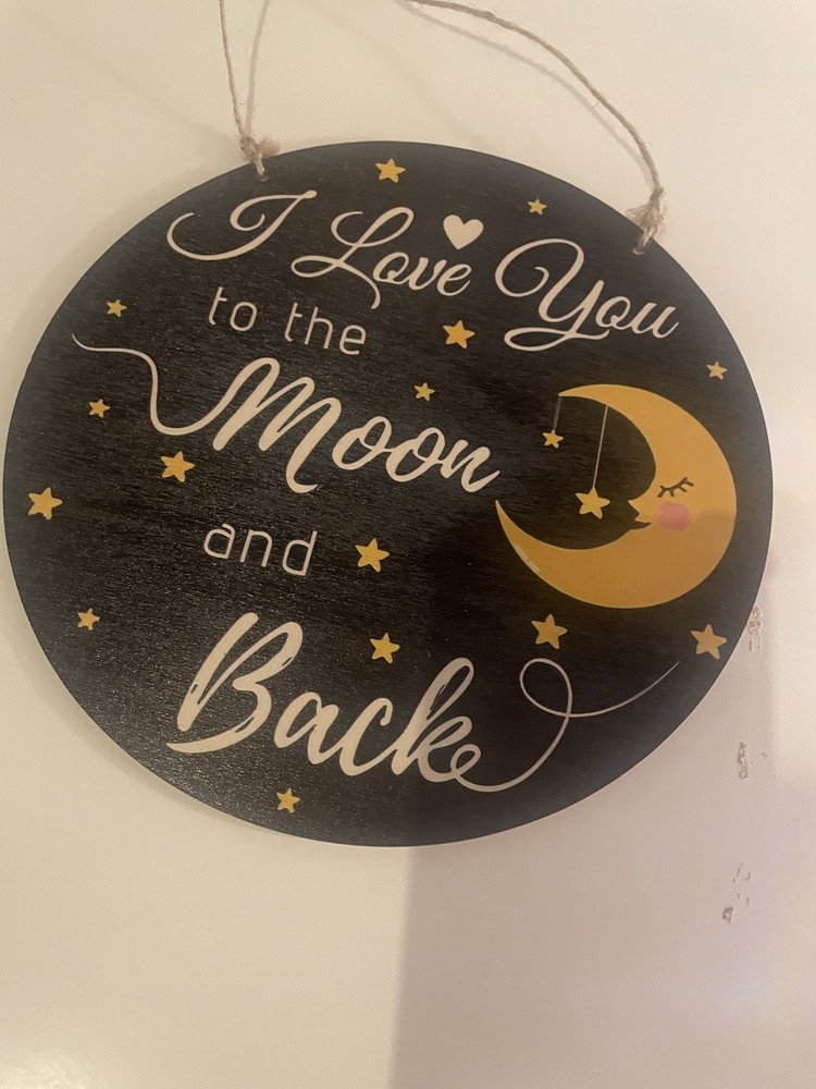 I Love You To The Moon and Back Wooden Plaque Gift hanging display