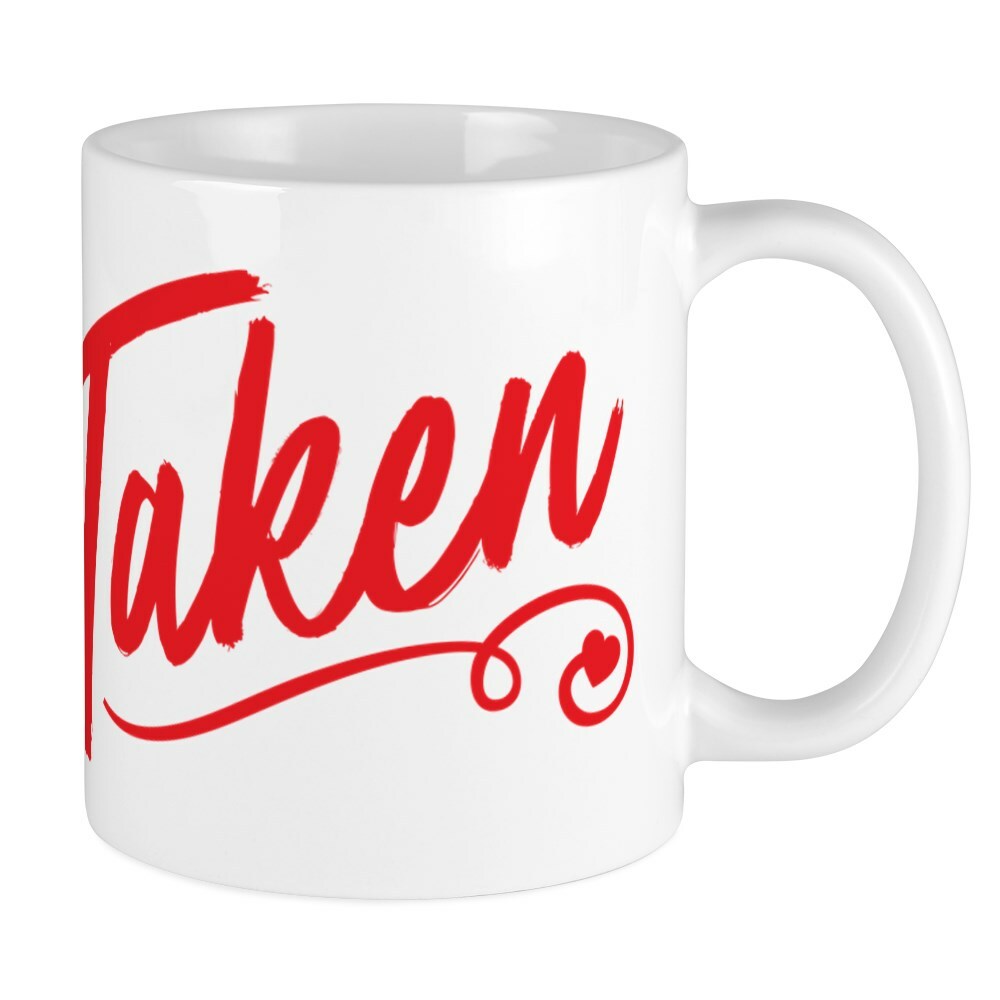 CafePress Taken Mug 11 oz Ceramic Mug (2032617433)