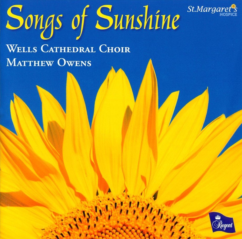 WELLS CATHEDRAL CHOIR/MATTHEW OWENS SONGS OF SUNSHINE NEW CD