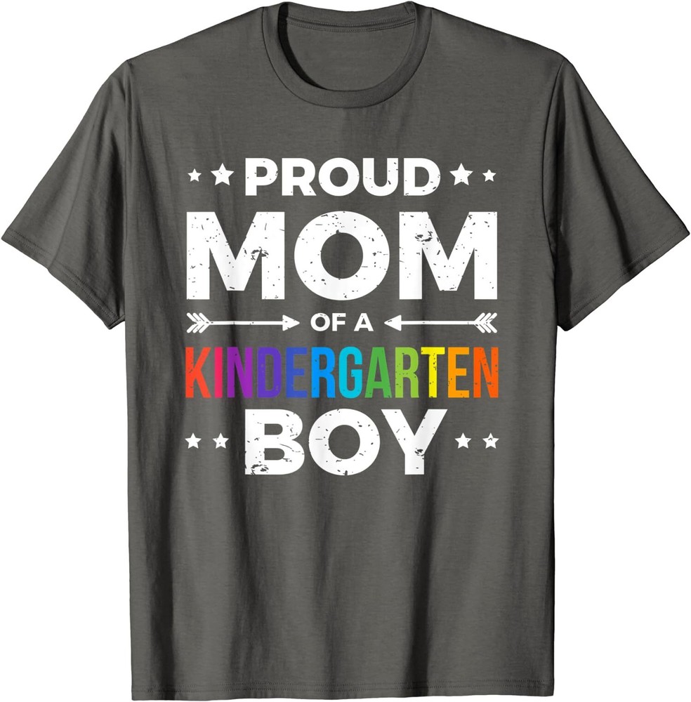 Proud Mom of A Kindergarten Boy Back School Design Unisex T-Shirt