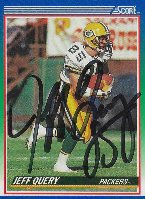 Jeff Query Green Bay Packers/ Millikin Personally Autograph Card