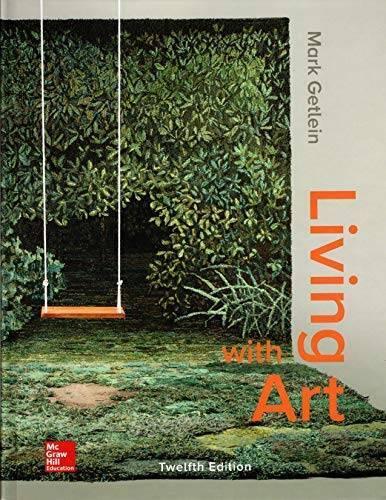 Living With Art (12th Edition) - Hardcover By Mark Getlein - GOOD