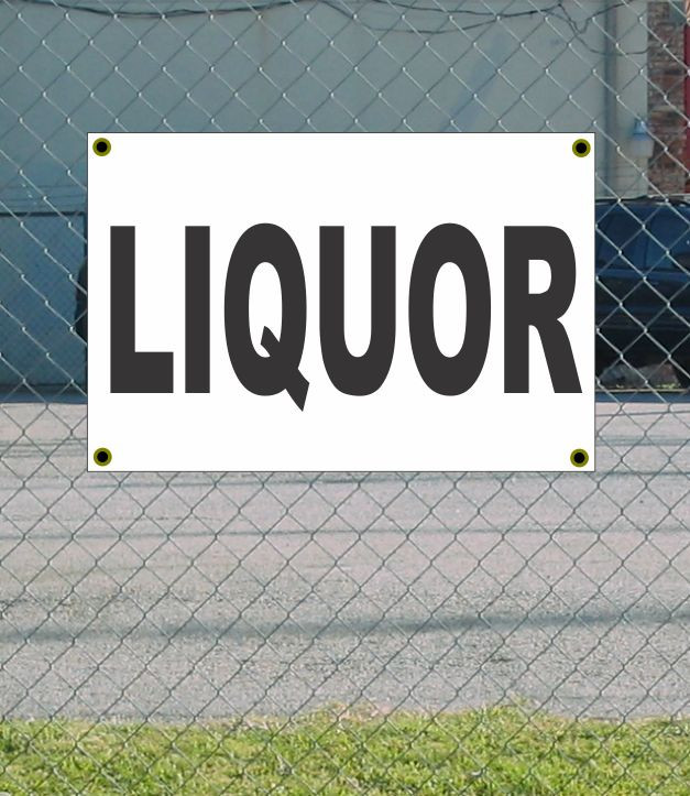 Black and White 2x3 Liquor Banner Sign – New Discount Size and Price with Free Shipping Included