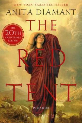 The Red Tent - 20th Anniversary Edition: A Novel - Paperback - VERY GOOD