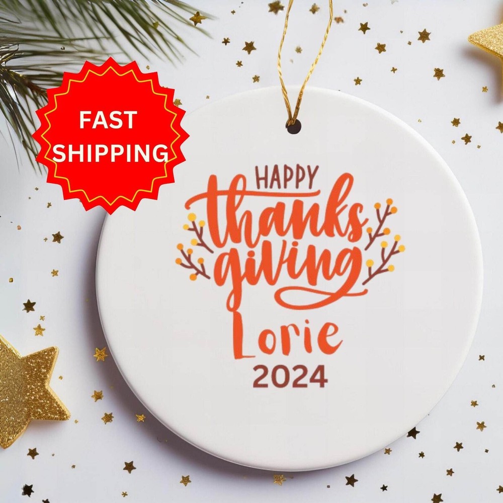 Personalized Thanksgiving Ornament 2024 Festive Decoration Gift Holiday