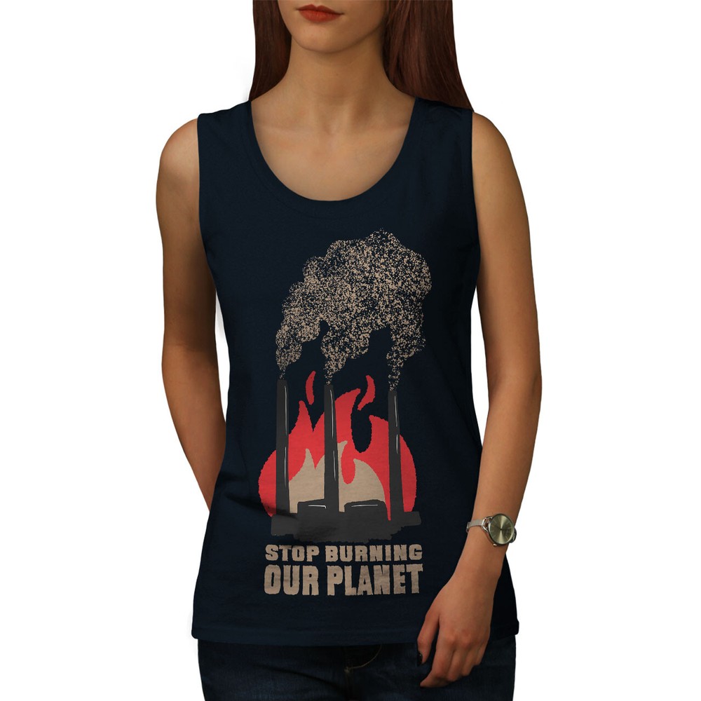 Wellcoda Stop Burning Our Planet Environmental Womens Tank Top