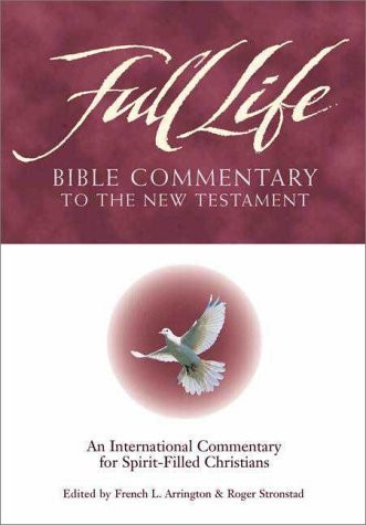 Full Life Bible Commentary New Testament by Roger Stronstad 1999 Hardcover-image