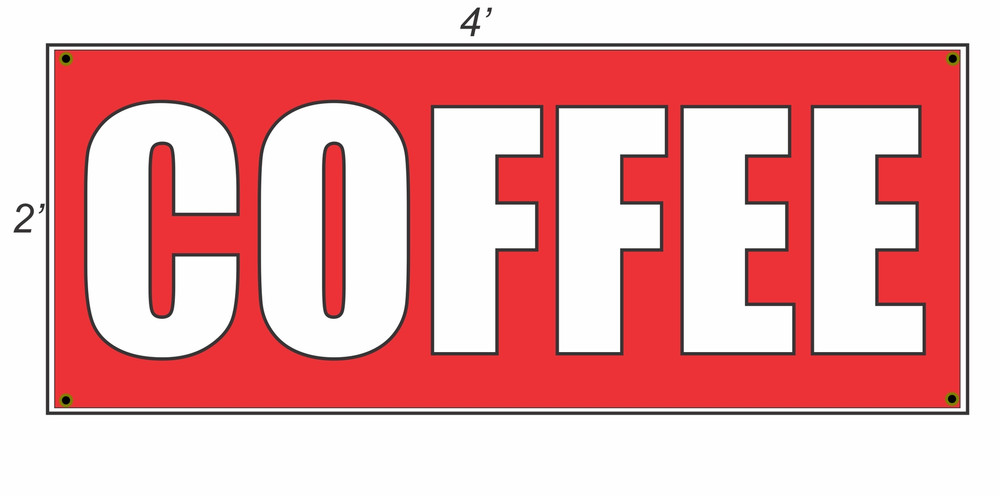 2x4 Red and White Coffee Copy Banner Sign Brand New Advertising Display