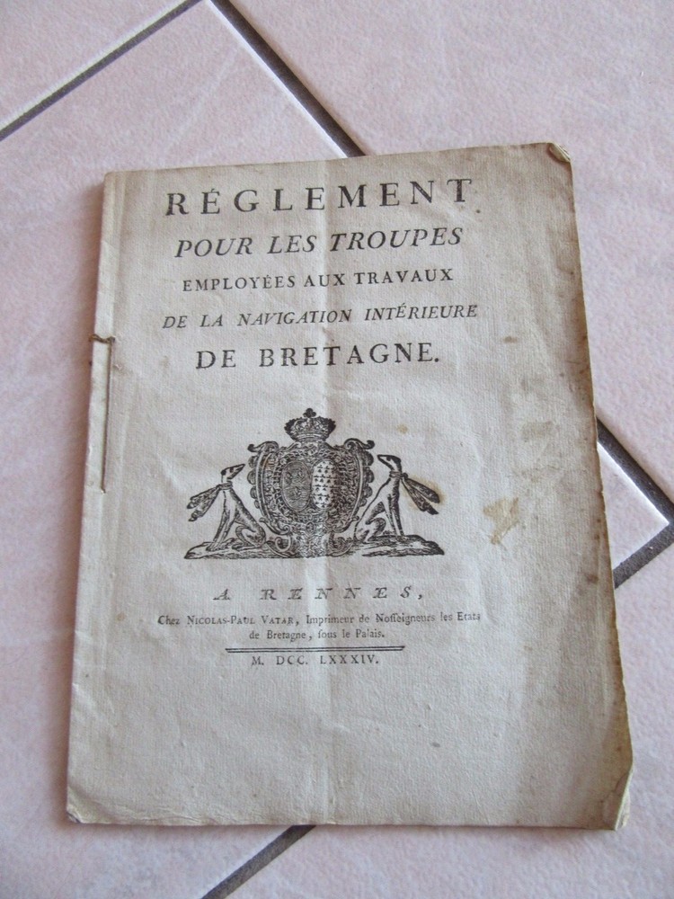 RENNES 1784 REGLEMENT TROUPES EMPLOYEES NAVIGATION INTERIEURE DE BRETAGNE