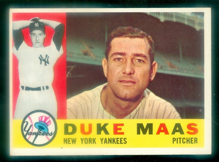 1960 TOPPS #421 DUKE MAAS EX