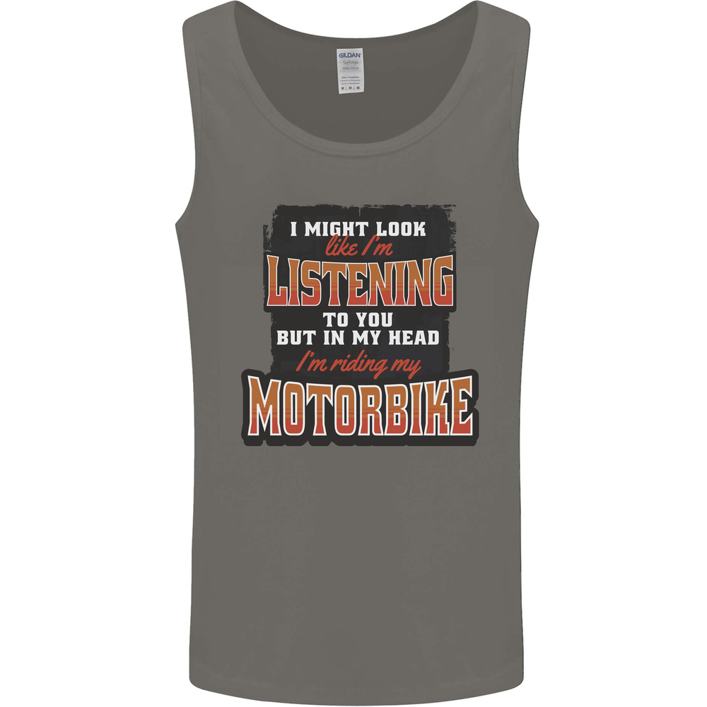 In My Head I'm Riding My Motorbike Biker Mens Vest Tank Top