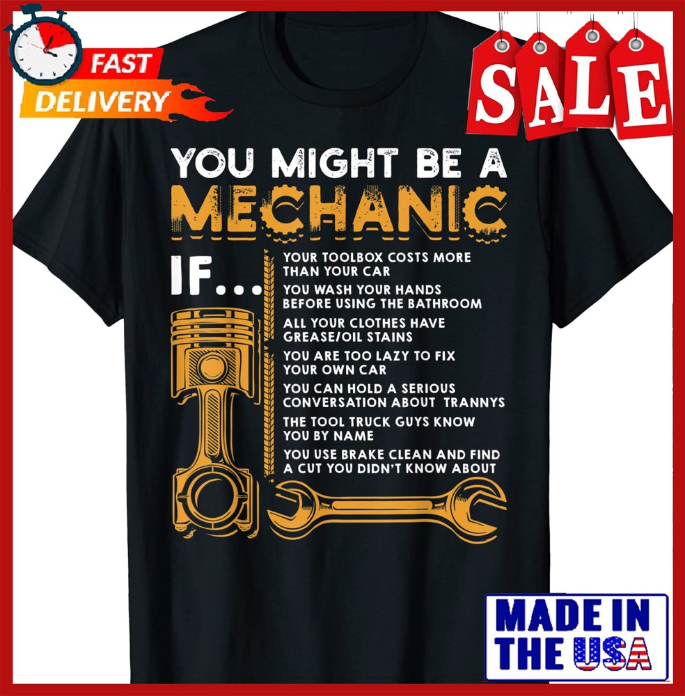 You Might Be A Mechanic If T-Shirt Funny Mechanic Gifts Size S-5XL